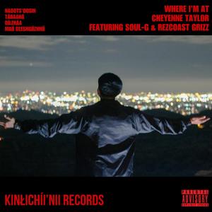 WHERE I'M AT (feat. Soul-G & Rezcoast Grizz) (Explicit)