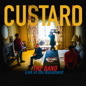 The Band (Live In The Basement) [Explicit]