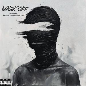 Mask Off (feat. King K, Trap1stClass & JR) [Explicit]