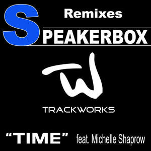 Time Featuring Michelle Shaprow (Speakerbox Acapela)