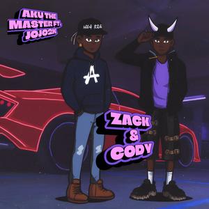 Zack & Cody (feat. Jojo2k) (Explicit)