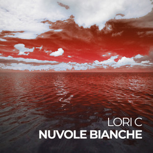 Nuvole Bianche (White Clouds)