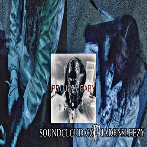 PROJECT BABY (Explicit)