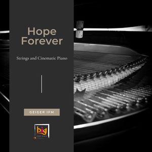 Hope Forever (Strings And Cinematic Piano) (Original Mix)