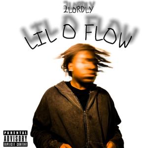 lil o flow (Explicit)