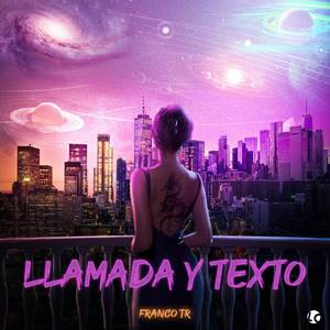 LLAMADA Y TEXTO (Explicit)