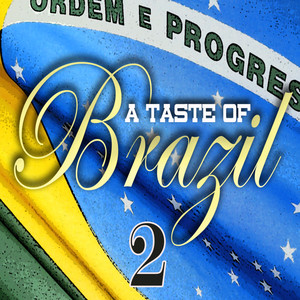 A Taste Of Brazil Vol 2