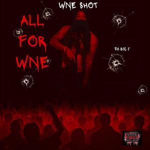 All For Wne (Explicit)