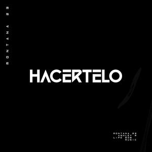 Hacertelo (Explicit)