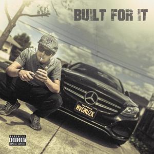 Built for It(feat. Jonathan Perez & DJ Skandalous) (Explicit)