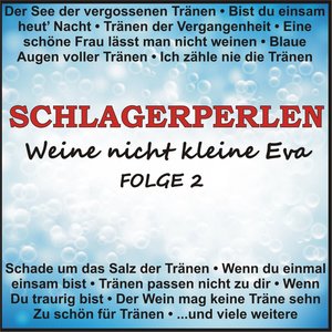 Schlagerperlen - Weine nicht kleine Eva, Folge 2