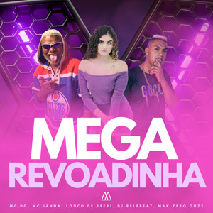 Mega Revoadinha (Explicit)