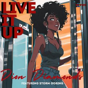 Live It Up (feat. Storm Goring) [Explicit]