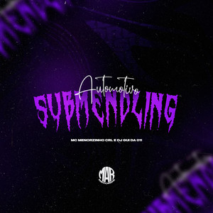 Automotivo Submendling (Explicit)