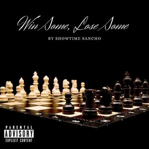 Win Some Lose Some (Explicit)