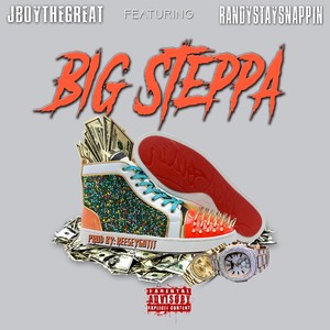 Big Steppa (Explicit)