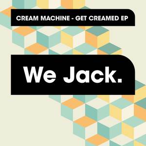 Get Creamed EP