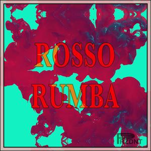 Rosso Rumba (2024 Mix)