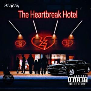 Heartbreak Hotel 2 (Explicit)