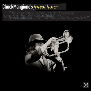 Chuck Mangione: Finest Hour