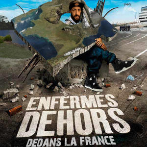 Enfermés Dehors (feat. l'affreux jojo) [Explicit]