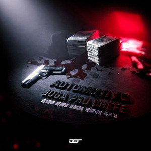 AUTOMOTIVO JOGA PRO CHEFE (Explicit)