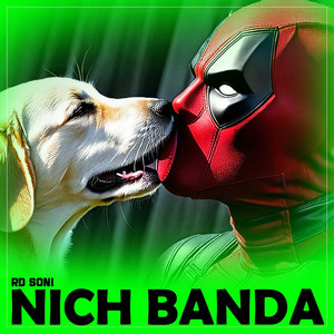 Nich Banda (Explicit)