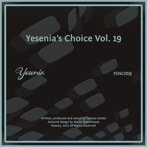 Yesenia's Choice, Vol. 19