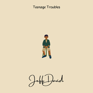 Teenage Troubles (Explicit)