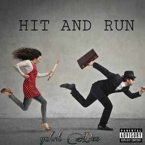 HIT AND RUN (Explicit)
