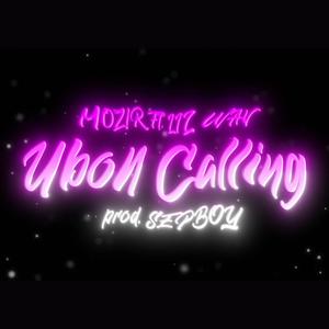 Ubon Calling (feat. LIL WAV) (Explicit)