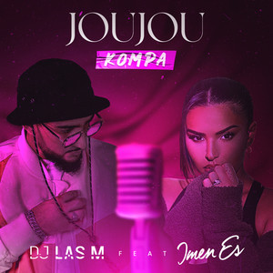 JOUJOU (Kompa Remix)