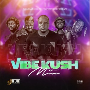 Vibe Kush (Mix|Explicit)
