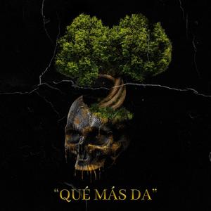 Qué Más Da (feat. Victor Del Hierro)