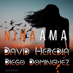 Niña Ama (feat. Diego Dominguez) (fusion Flamenco)
