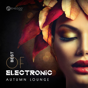 Best of Electronic Autumn Lounge