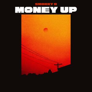 Money Up (Explicit)