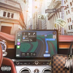 Visionz Dr. (Explicit)