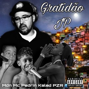 Gratidão JP (Explicit)