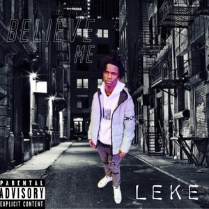 Believe Me (Explicit)