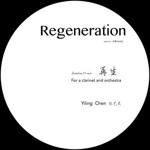 “Regeneration”再生Clarinet Concerto (Demo)