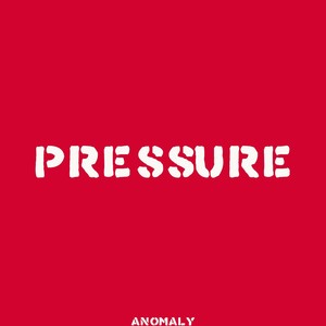 Anomaly - Pressure