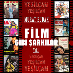 Yeşilçam Film Gibi Şarkılar, Vol. 1