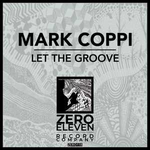 Let The Groove (Original Mix)