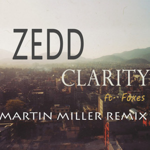 Clarity (Martin Miller Remix)