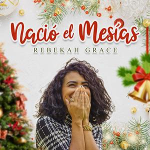 Nació El Mesías (Remaster)