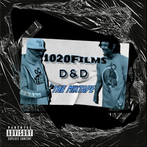 D&d the Mixtape (Explicit)