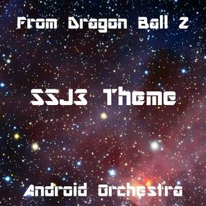 SSJ3 Theme (From "Dragon Ball Z")