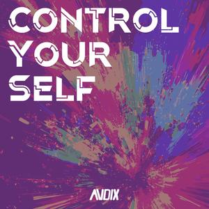 Control Yourself (Trance Mix)