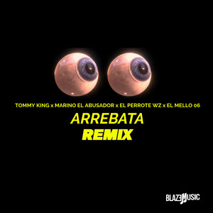Arrebata (Remix|Explicit)